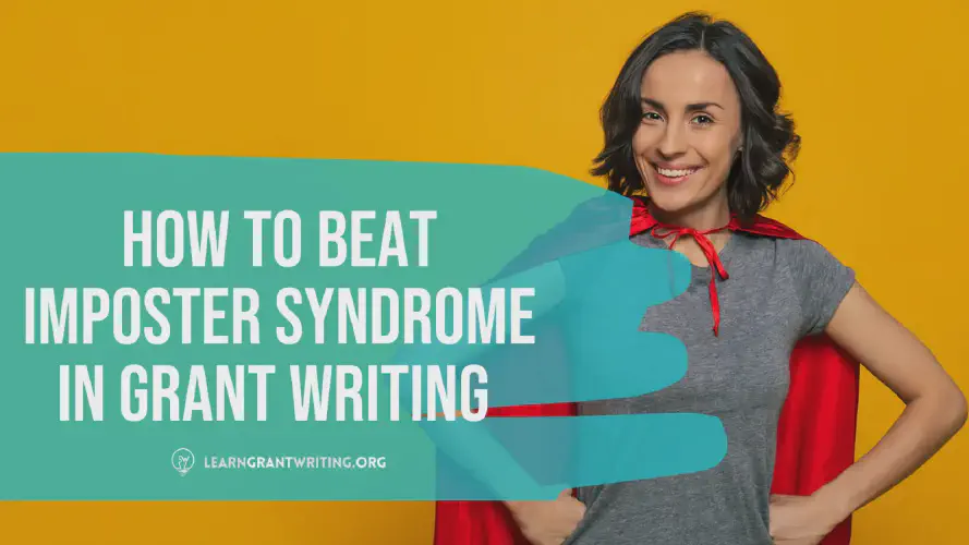 How to Beat Imposter Syndrome in Grant Writing