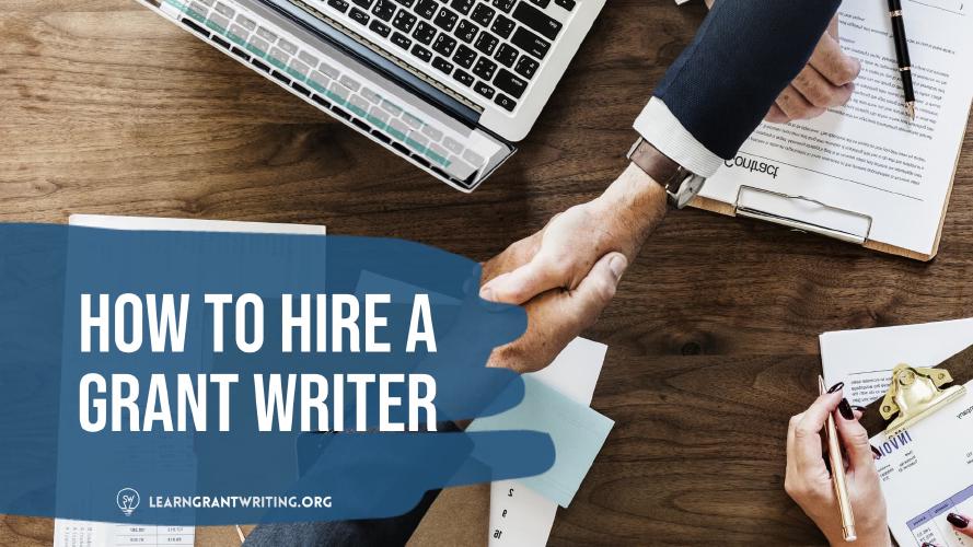 How To Hire a Grant Writer