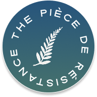 THE PIÈCE DE RÉSISTANCE