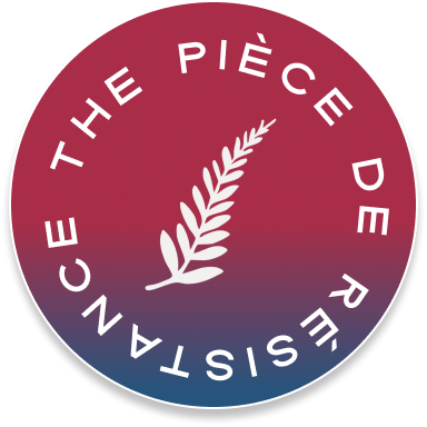 THE PIÈCE DE RÉSISTANCE