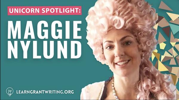 Grant Writing Unicorn Spotlight - How Maggie is Developing Partnerships